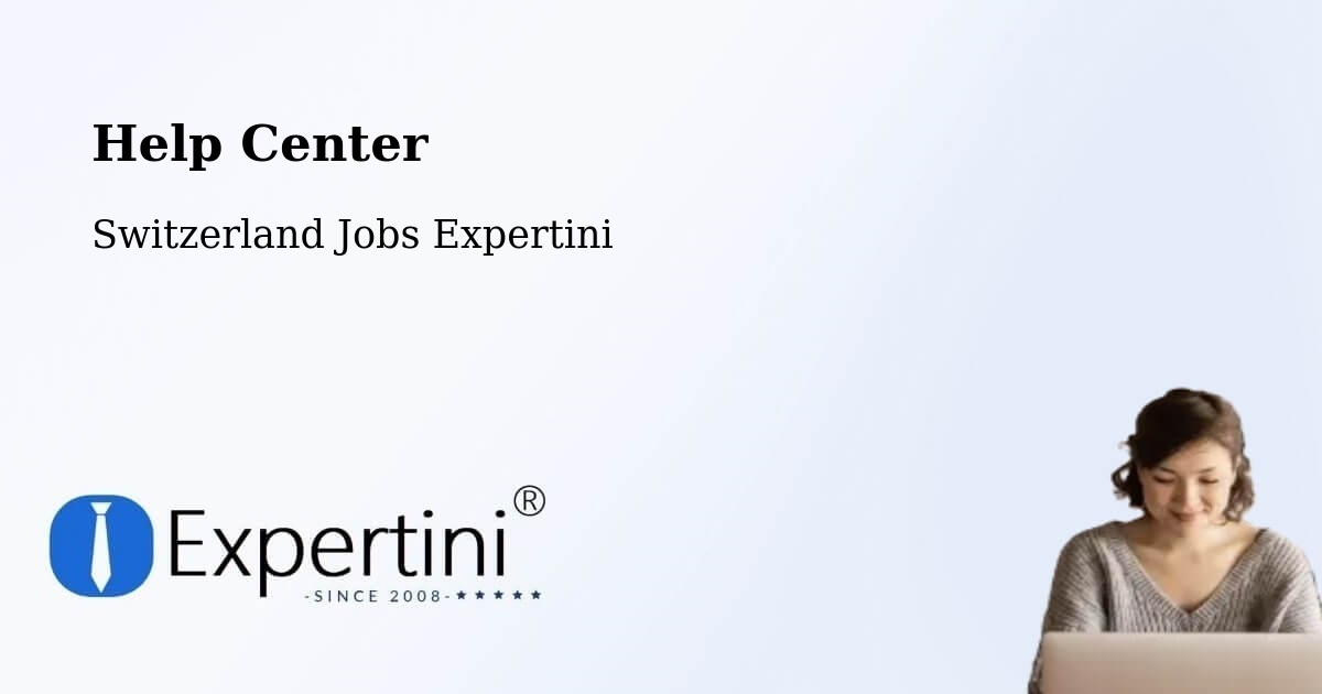 Help Center – Münsingen - Switzerland Jobs Expertini