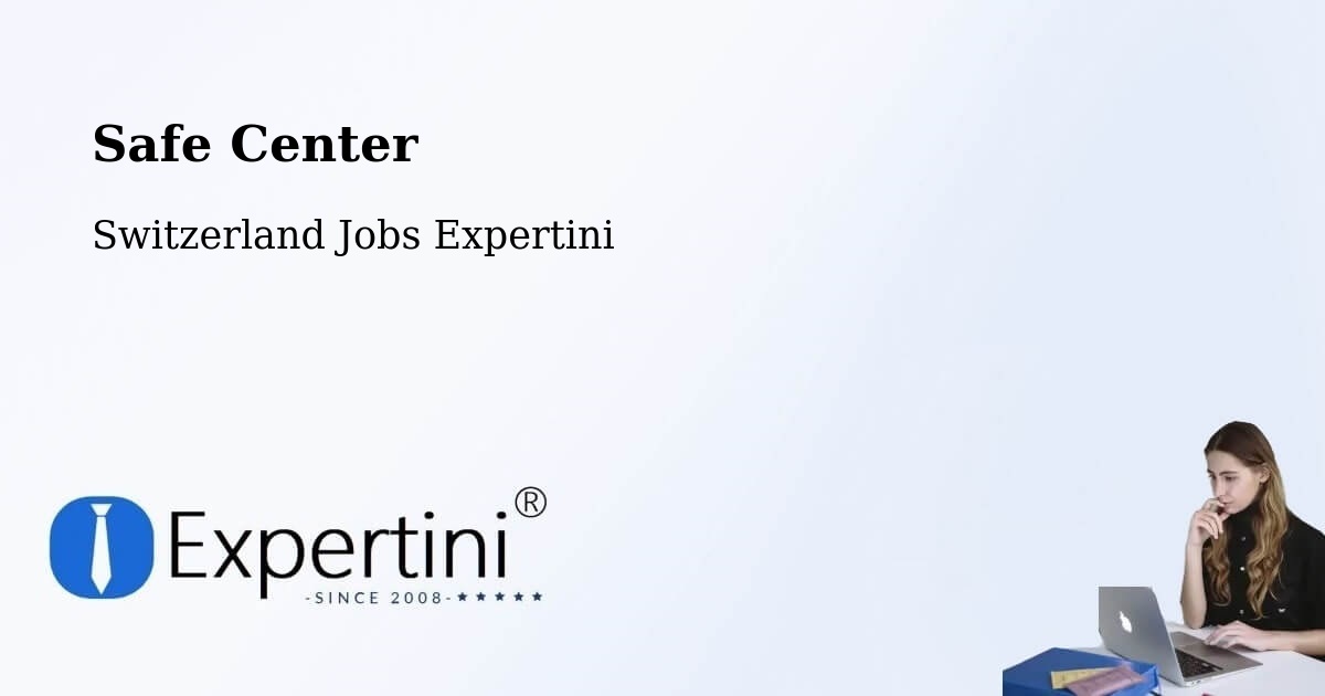 Safety Center – Münsingen - Switzerland Jobs Expertini